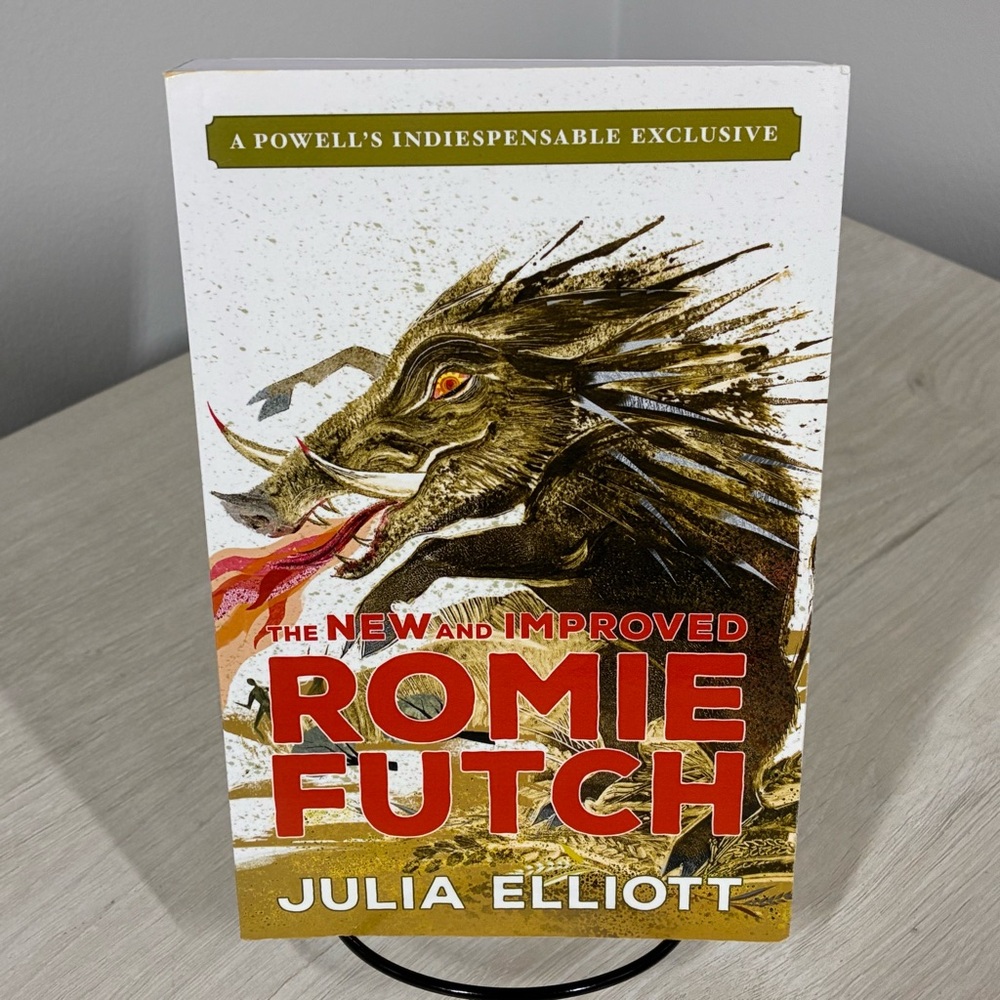The New & Improved Romie Futch Julia Elliott First Ed Powells Exclusive PB